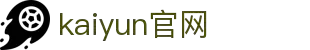 sky-m-kaiyun.com｜kaiyun官网内容页与开云app指南
